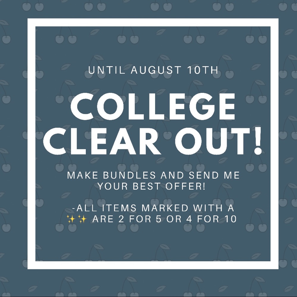 ✨College Clear Out!✨